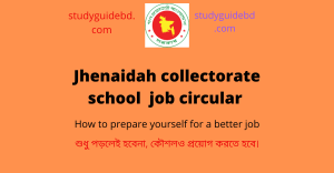 Read more about the article ঝিনাইদহ কালেক্টরেট স্কুল এন্ড কলেজ Jhenaidah collectorate school and college job circular 2022